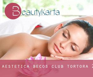 AEstetica Becos Club (Tortora) #2