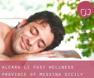 Alcara li Fusi wellness (Province of Messina, Sicily)