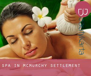 Spa in McMurchy Settlement