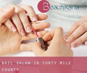 Nail Salon in Forty Mile County