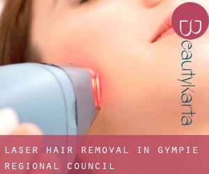Laser Hair removal in Gympie Regional Council