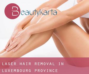 Laser Hair removal in Luxembourg Province