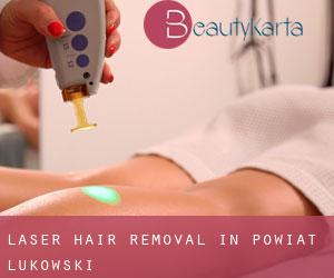 Laser Hair removal in Powiat łukowski