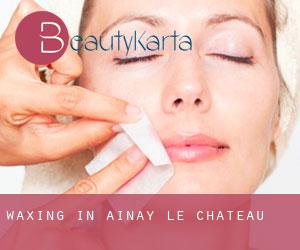 Waxing in Ainay-le-Château