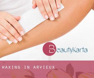 Waxing in Arvieux