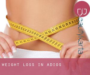Weight Loss in Adiós