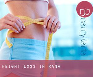 Weight Loss in Rana