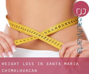 Weight Loss in Santa María Chimalhuacán